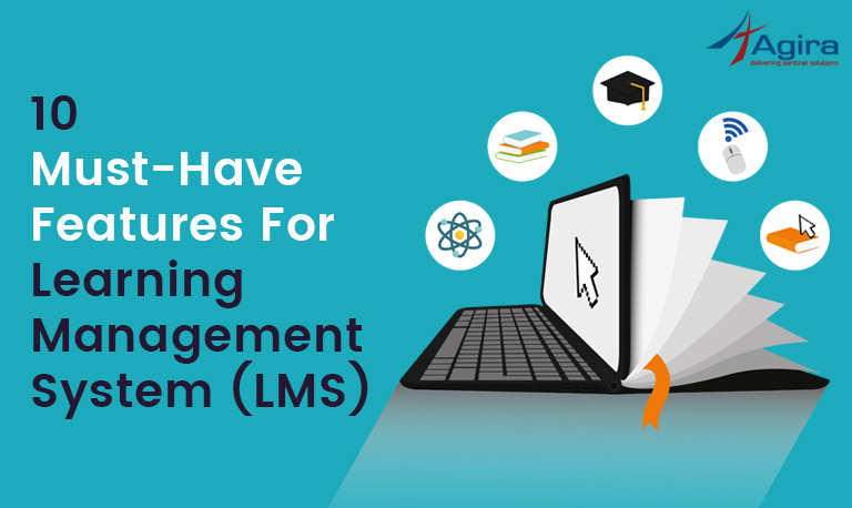 10 Must-Have Features For Learning Management System (LMS)